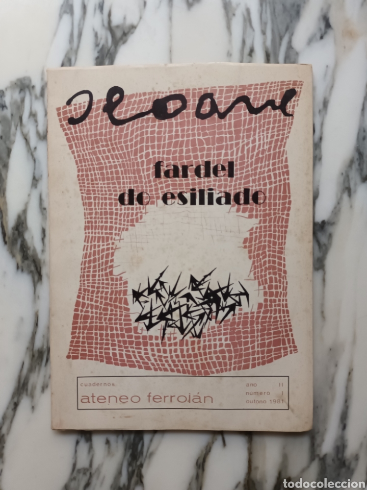 Coleccionismo de revistas y peri&oacute;dicos: CUADERNOS ATENEO FERROL&Aacute;N - LUIS SEOANE - FARDEL DO ESILIADO - 1981