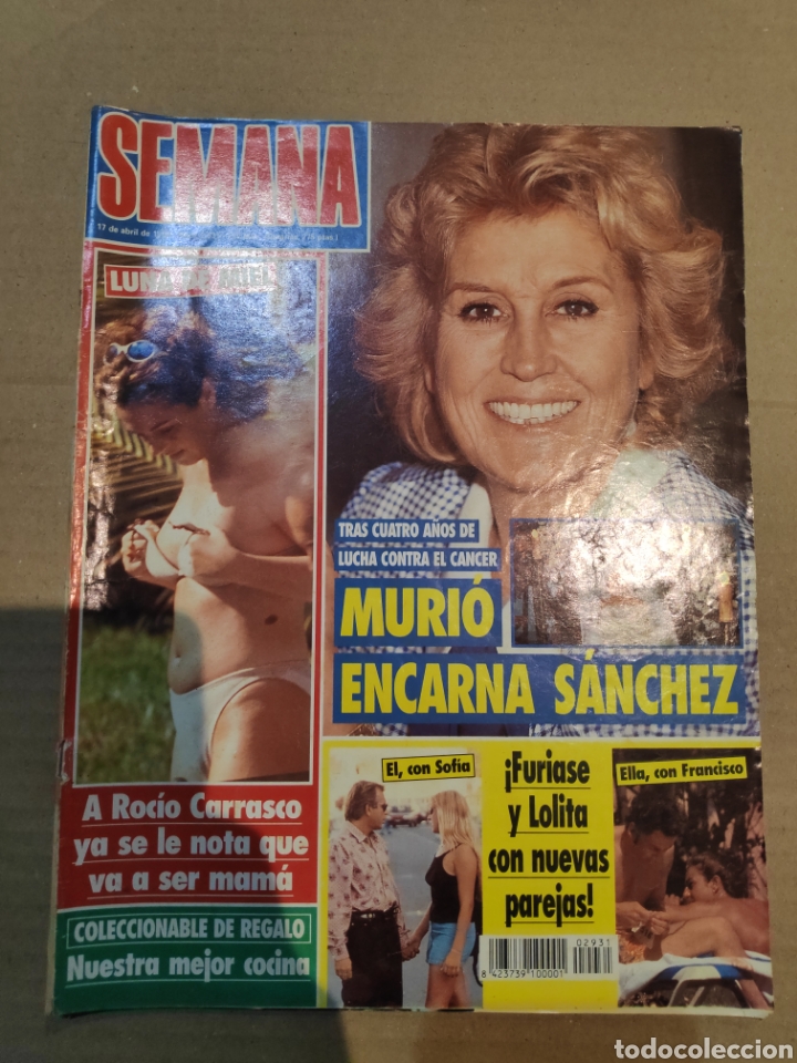 Collection Magazines and Newspapers: SEMANA 2931 ENCARNA SANCHEZ ROCIITO LOLITA FURIASE VIRTUDES NORMA DUVAL PANTOJA LOLITA ROSARIO FLORE