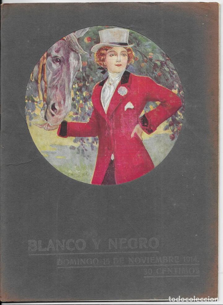 Collezionismo di Riviste e Giornali: Blanco y Negro. Revista Ilustrada . A&ntilde;o 24 N&ordm;-1226 15 Noviembre 1914