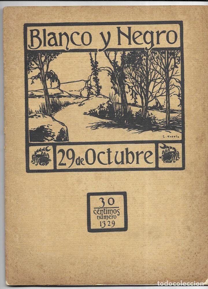 Collezionismo di Riviste e Giornali: Blanco y Negro. Revista Ilustrada . A&ntilde;o 26 N&ordm;-1328 29 Octubre 1916