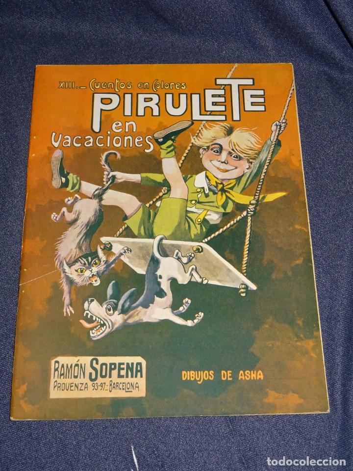 Coleccionismo de Revistas y Peri&oacute;dicos: (M) XIII CUENTOS EN COLORES - PIRULETE EN VACACIONES , DIBUJOS DE ASHA, RAMON SOPENA, SE&Ntilde;ALES DE USO