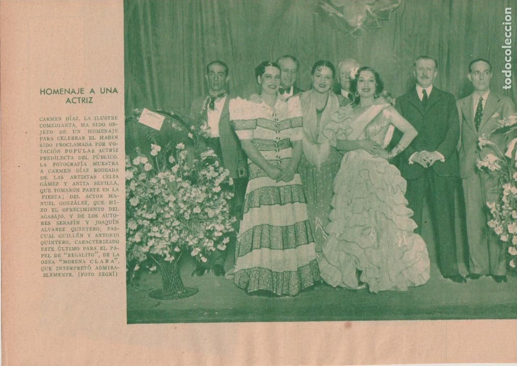 Coleccionismo de Revistas y Peri&oacute;dicos: * TEATRO * Carmen D&iacute;az, Celia G&aacute;mez, Anita Sevilla, &Aacute;lvarez Quintero -1936