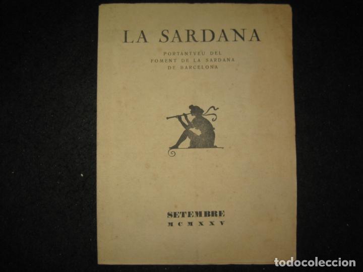 Coleccionismo de revistas y peri&oacute;dicos: LA SARDANA-FOMENT DE LA SARDANA DE BARCELONA-SETEMBRE 1925-VER FOTOS-(K-6044)