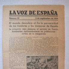 Coleccionismo de Revistas y Periódicos: GUERRA CIVIL-LA VOZ DE ESPAÑA-NUMERO 33-5 DE SEPTIEMBRE 1938-BANDO REPUBLICANO-VER FOTOS-(K-6047). Lote 324134033