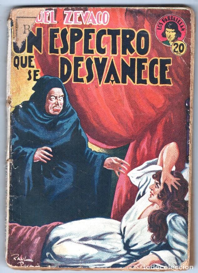 Sammeln von Zeitschriften und Zeitungen: 1933 MIGUEL ZEVACO SERIE LOS PARDAILLAN # 118 UN ESPECTRO DESVANECE ROUX EDITORIAL TOR BUEN ESTADO