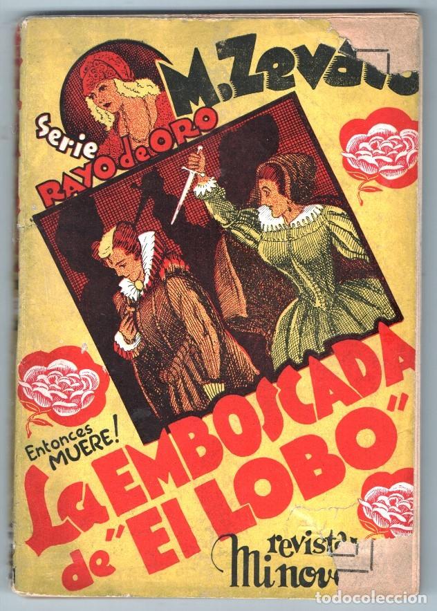Colecionismo de Revistas e Jornais: 1934 MIGUEL ZEVACO SERIE RAYO DE ORO # 189 LA EMBOSCADA DE EL LOBO ROUX ED TOR BUEN ESTADO
