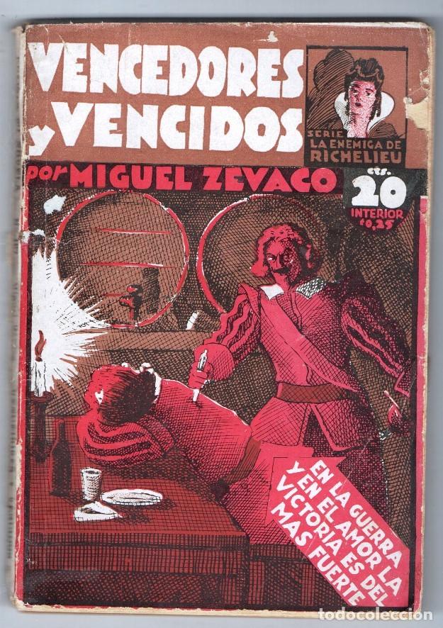 Coleccionismo de Revistas y Peri&oacute;dicos: 1934 MIGUEL ZEVACO SERIE LA ENEMIGA DE RICHELIEU # 167 VENCEDORES y VENCIDOS ROUX ED TOR BUEN ESTADO