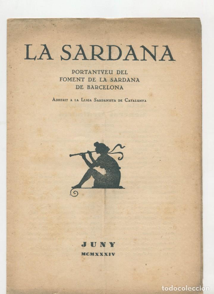Coleccionismo de revistas y peri&oacute;dicos: Butllet&iacute; &rdquo;La Sardana&rdquo; Portantveu del Foment de la Sardana de Barcelona. Juny 1934