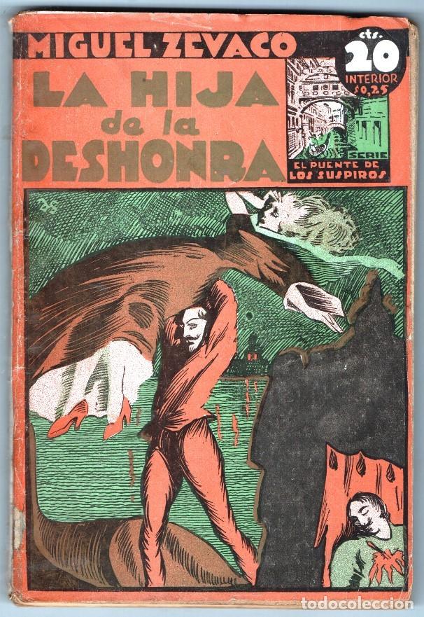 Collectionnisme de Revues et Journaux: 1934 MIGUEL ZEVACO SERIE NOSTRADAMUS # 150 LA HIJA DE LA DESHONRA EDITORIAL TOR BUEN ESTADO