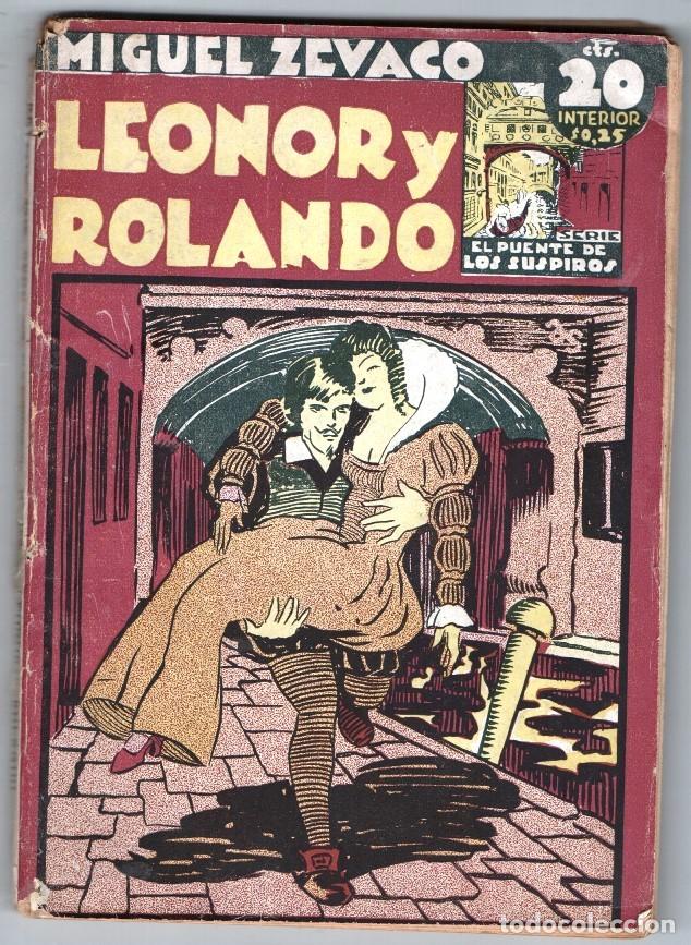 Collection Magazines and Newspapers: 1934 MIGUEL ZEVACO SERIE NOSTRADAMUS # 152 LEONOR y ROLANDO ROUX EDITORIAL TOR BUEN ESTADO