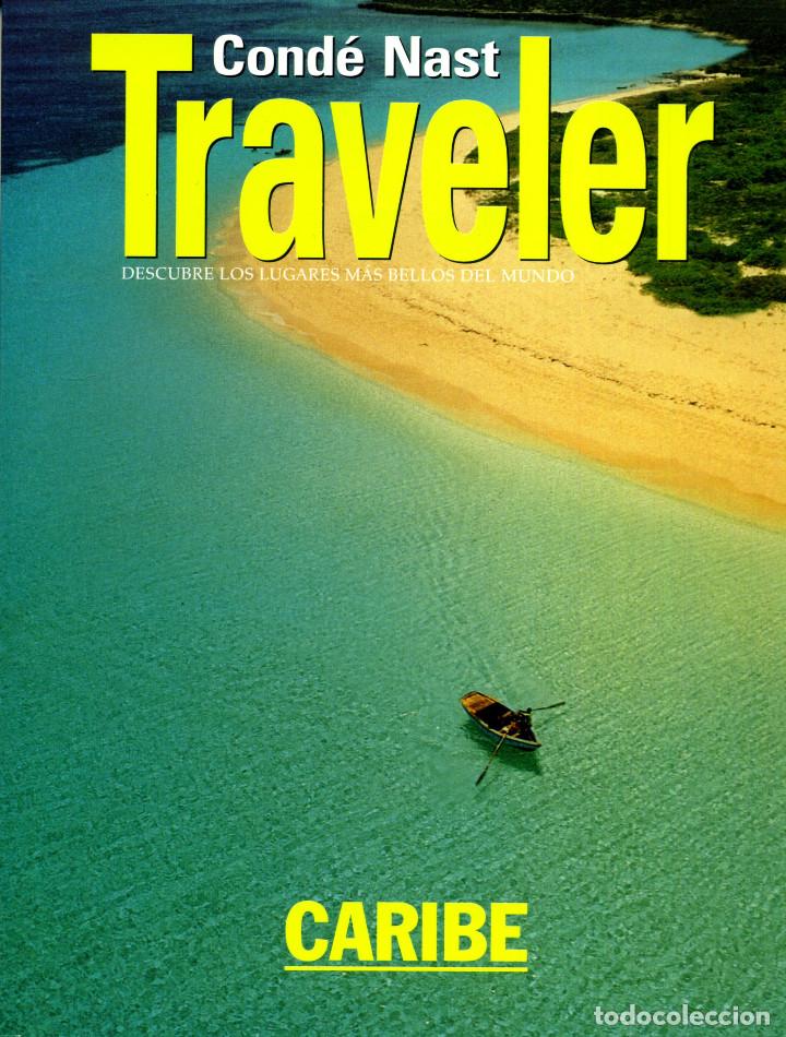 Colecionismo de Revistas e Jornais: COND&Eacute; NAST TRAVELER MONOGRAFICO - N&ordm; 3 CARIBE