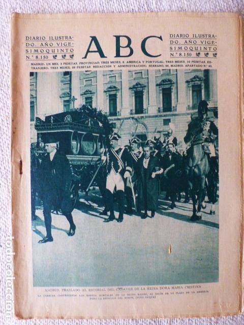 Coleccionismo de Revistas y Peri&oacute;dicos: PERIODICO ABC 9 DE FEBRERO DE 1929 TRASLADO CADAVER REINA MARIA CRISTINA MADRID