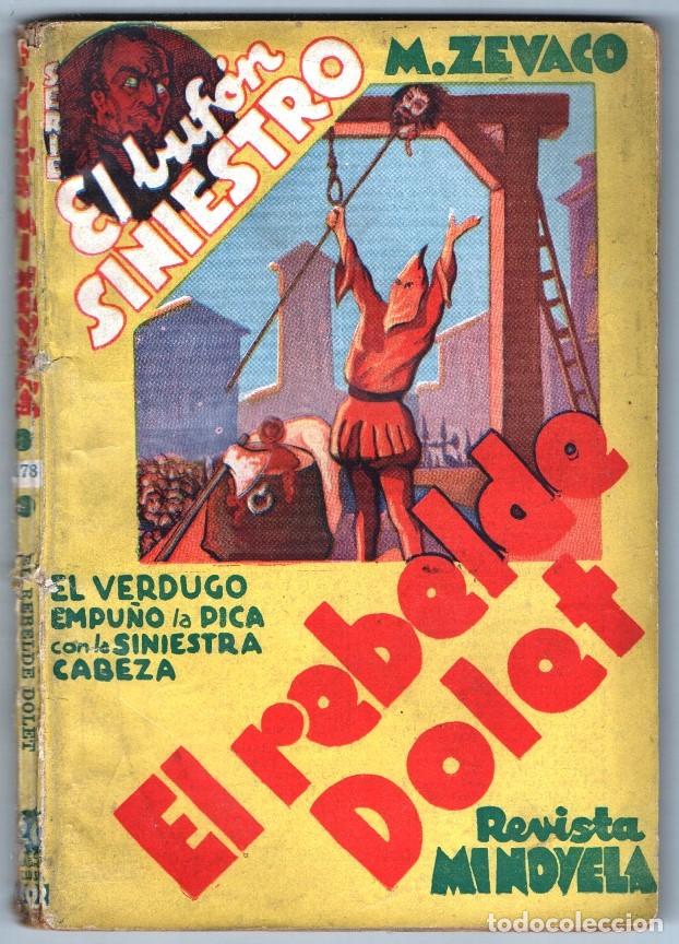 Collectionnisme de Revues et Journaux: 1934 MIGUEL ZEVACO SERIE EL BUFON SINIESTRO # 178 EL REBELDE DOLET ROUX ED TOR BUEN ESTAD