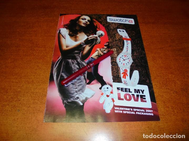 Coleccionismo de Revistas y Peri&oacute;dicos: PUBLICIDAD 2007: RELOJES SUIZOS, FEEL MY LOVE, VALENTINE'S SPECIAL 2007 SWATCH