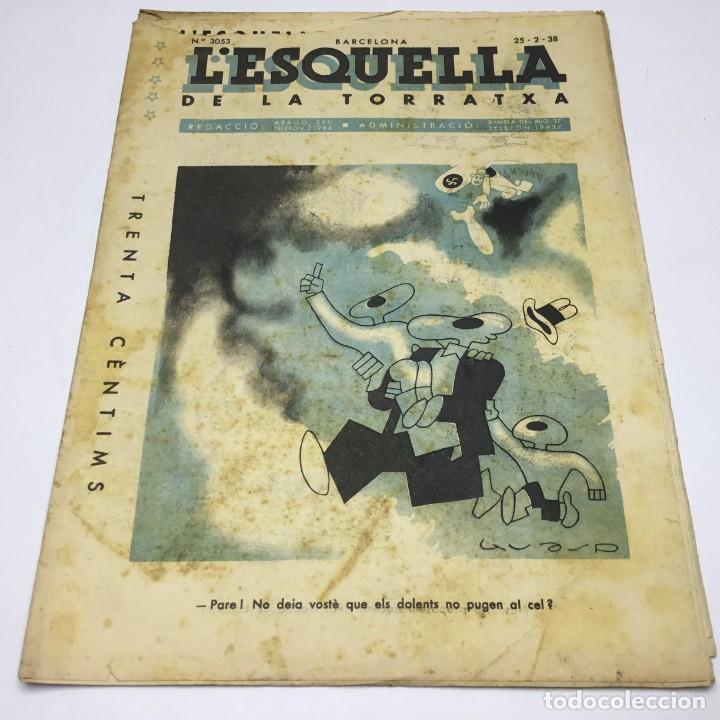 Coleccionismo de revistas y peri&oacute;dicos: L'ESQUELLA DE LA TORRATXA - N&ordm; 3053 - 25 DE FEBRERO DE 1938 - GUERRA CIVIL