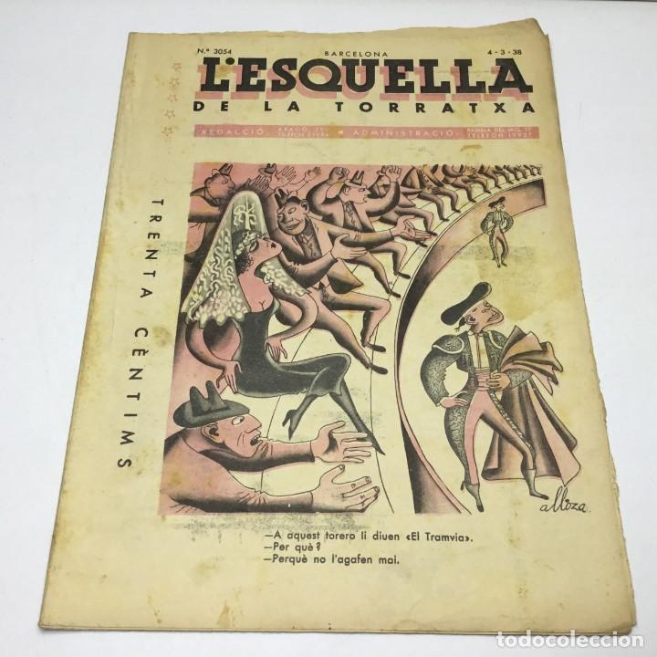 Coleccionismo de revistas y peri&oacute;dicos: L'ESQUELLA DE LA TORRATXA - N&ordm; 3054 - 4 DE MARZO DE 1938 - GUERRA CIVIL