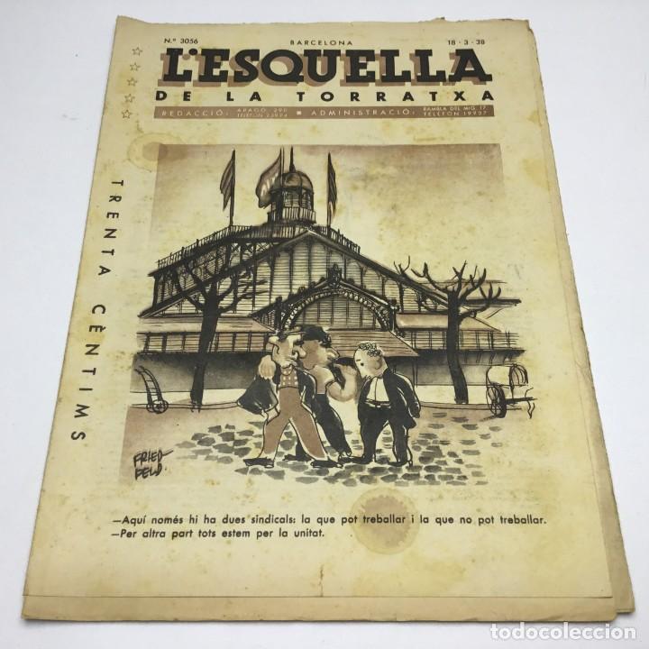 Collezionismo di Riviste e Giornali: L'ESQUELLA DE LA TORRATXA - N&ordm; 3056 - 18 DE MARZO DE 1938 - GUERRA CIVIL