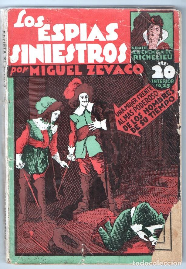 Collectionnisme de Revues et Journaux: 1934 MIGUEL ZEVACO SERIE LA ENEMIGA DE RICHELIEU # 165 LOS ESPIAS SINIESTROS ROUX ED TOR BUEN ESTADO