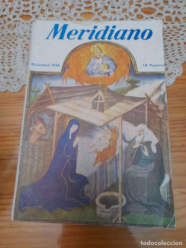 Coleccionismo de revistas y peri&oacute;dicos: Revista Meridiano a&ntilde;o 1956 168 motores Matacas Telefunke el almendro jijona turr&oacute;n radio iberia