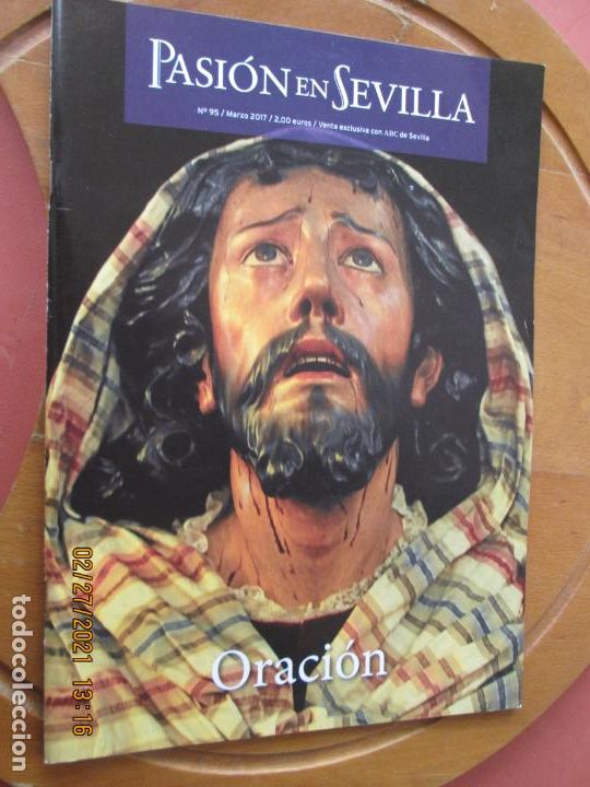 Coleccionismo de Revistas y Peri&oacute;dicos: PASION EN SEVILLA - N&ordm; 95 - MARZO -2017 - ORACION - ABC SEVILLA