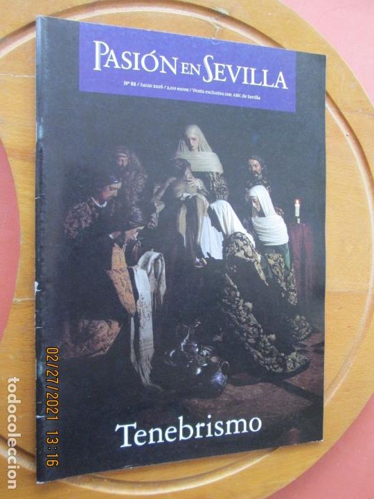 Coleccionismo de Revistas y Peri&oacute;dicos: PASION EN SEVILLA - N&ordm; 88- JUNIO 2016- TENEBRISMO - ABC SEVILLA