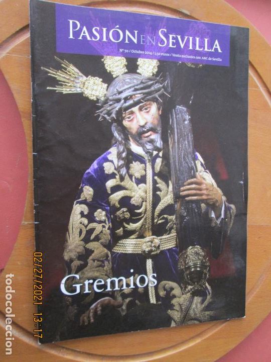 Coleccionismo de Revistas y Peri&oacute;dicos: PASION EN SEVILLA - N&ordm; 70- OCTUBRE 2014- GREMIOS - ABC SEVILLA
