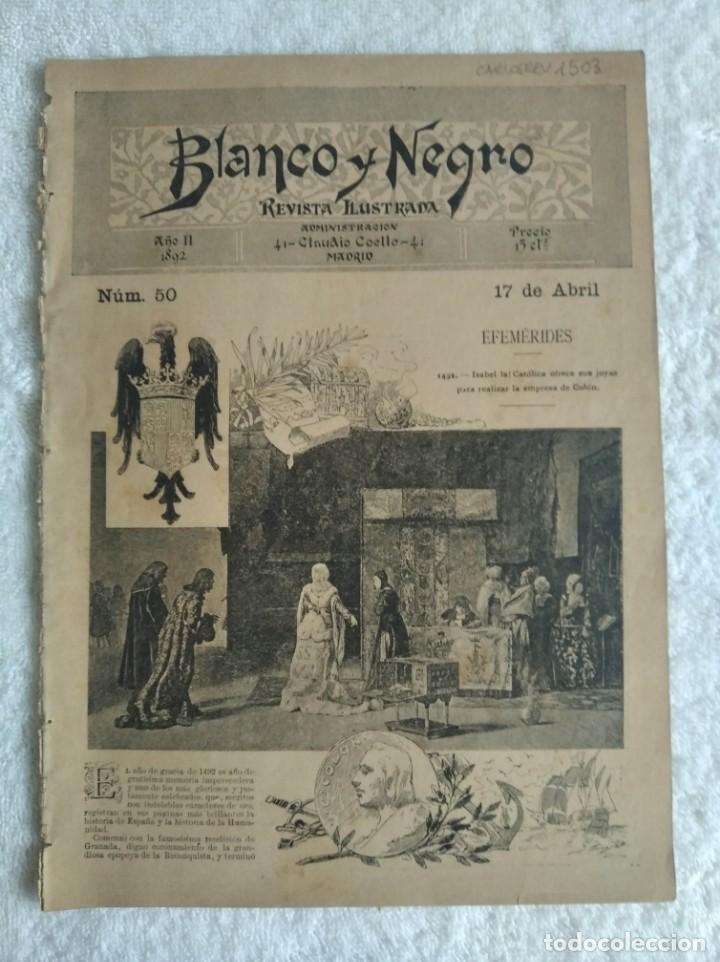 Coleccionismo de revistas y peri&oacute;dicos: BLANCO Y NEGRO. N&ordm; 50. A&Ntilde;O 1892. CUADRO DEL PINTOR FONTANA (LA MADONA). RECUERDOS DE SEMANA SANTA EN