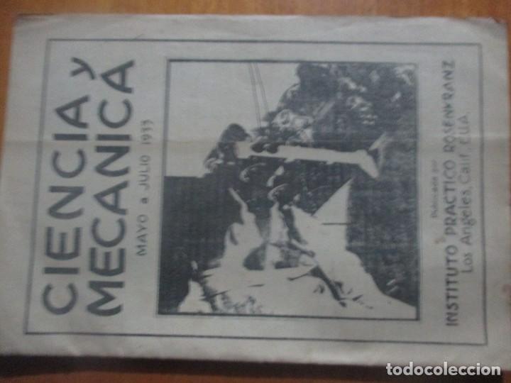 Coleccionismo de Revistas y Peri&oacute;dicos: CIENCIA Y MECANICA -PUBLICADA POR INSTITUTO PRACTICO ROSENKRANZ -LOS ANGELES, 1933