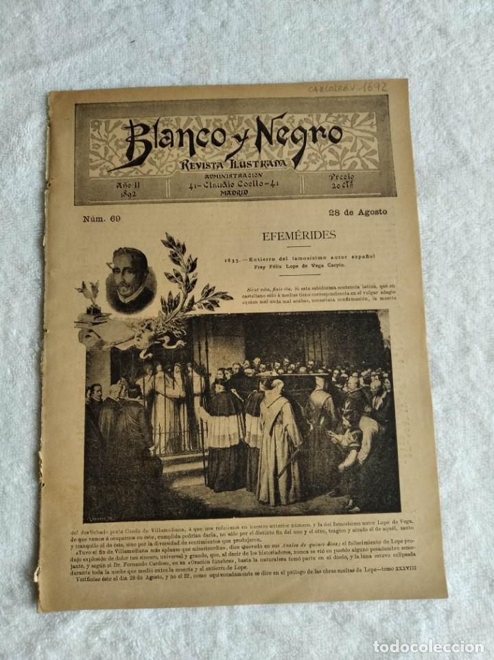 Coleccionismo de Revistas y Peri&oacute;dicos: BLANCO Y NEGRO. N&ordm; 69. A&Ntilde;O 1892. F&Eacute;LIX LOPE DE VEGA CARPIO. SUE&Ntilde;OS Y CASAS (NOVELA). EL CENCERRARIO