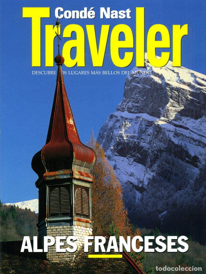 Coleccionismo de Revistas y Peri&oacute;dicos: COND&Eacute; NAST TRAVELER MONOGRAFICO - N&ordm; 33 ALPES FRANCESES