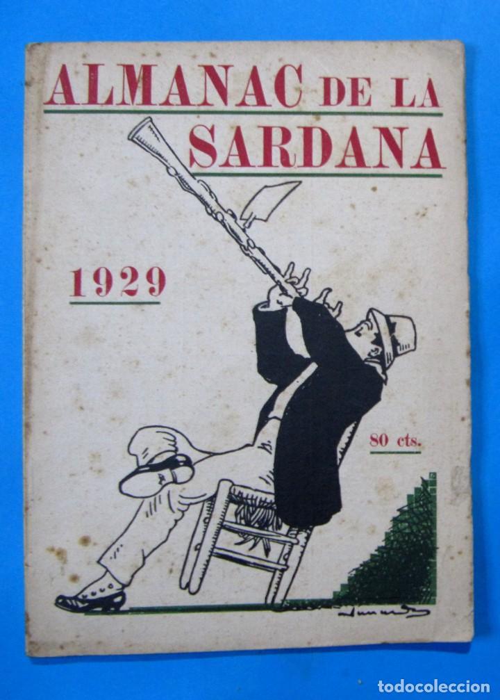 Coleccionismo de Revistas y Peri&oacute;dicos: ALMANAC DE LA SARDANA 1929. SEGON ANY DE PUBLICACI&Oacute;. A. SERRANO - VICTORI. BARCELONA.