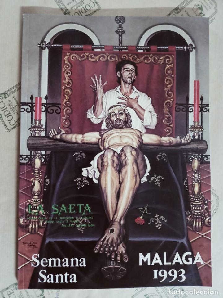 Coleccionismo de Revistas y Peri&oacute;dicos: REVISTA LA SAETA, A&Ntilde;O 1993. SEMANA SANTA DE MALAGA