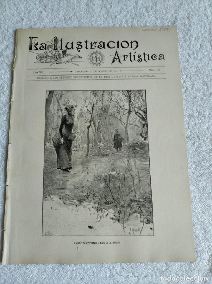Sammeln von Zeitschriften und Zeitungen: LA ILUSTRACI&Oacute;N ART&Iacute;STICA. N&ordm; 606. A&Ntilde;O 1893. CAT&Aacute;STROFE DE ANZUOLA. GUIDO DE MAUPASSANT. PAR&Iacute;S.