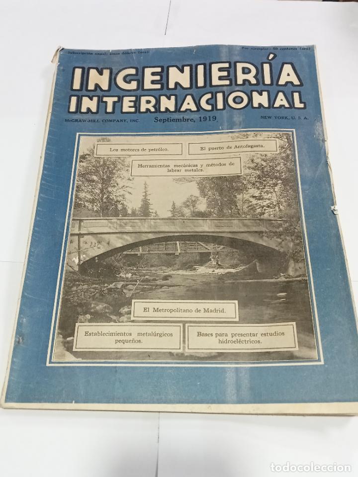 Sammeln von Zeitschriften und Zeitungen: INGENIER&Iacute;A INTERNACIONAL. SEPTIEMBRE 1919. NEW YORK. 125 P&Aacute;GINAS. ILUSTRADO. VER INTERIOR.