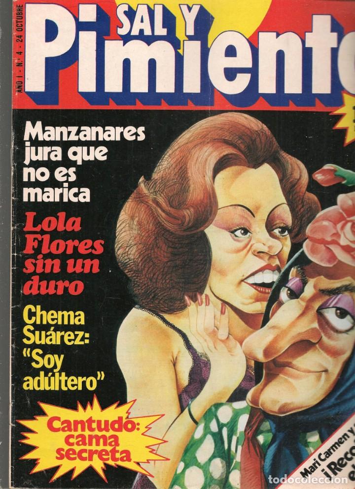 Coleccionismo de Revistas y Peri&oacute;dicos: SAL Y PIMIENTA. N&ordm; 4. LOLA FLORES / MARI CARMEN Y SUS MU&Ntilde;ECOS / LA CANTUDO. 24 OCTUBRE 1979.(B35.1)