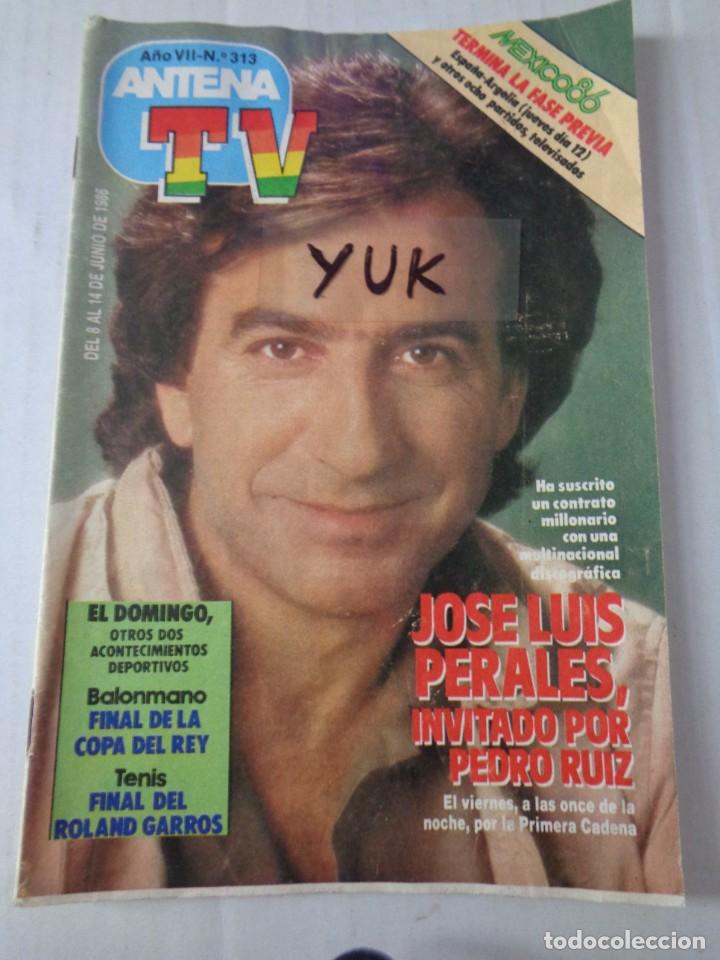 Coleccionismo de Revistas y Peri&oacute;dicos: REVISTA ANTENA TV N&ordm; 313 ~ 1986 ~ JOSE LUIS PERALES ~ GLITTER ~ FALCON CREST ...