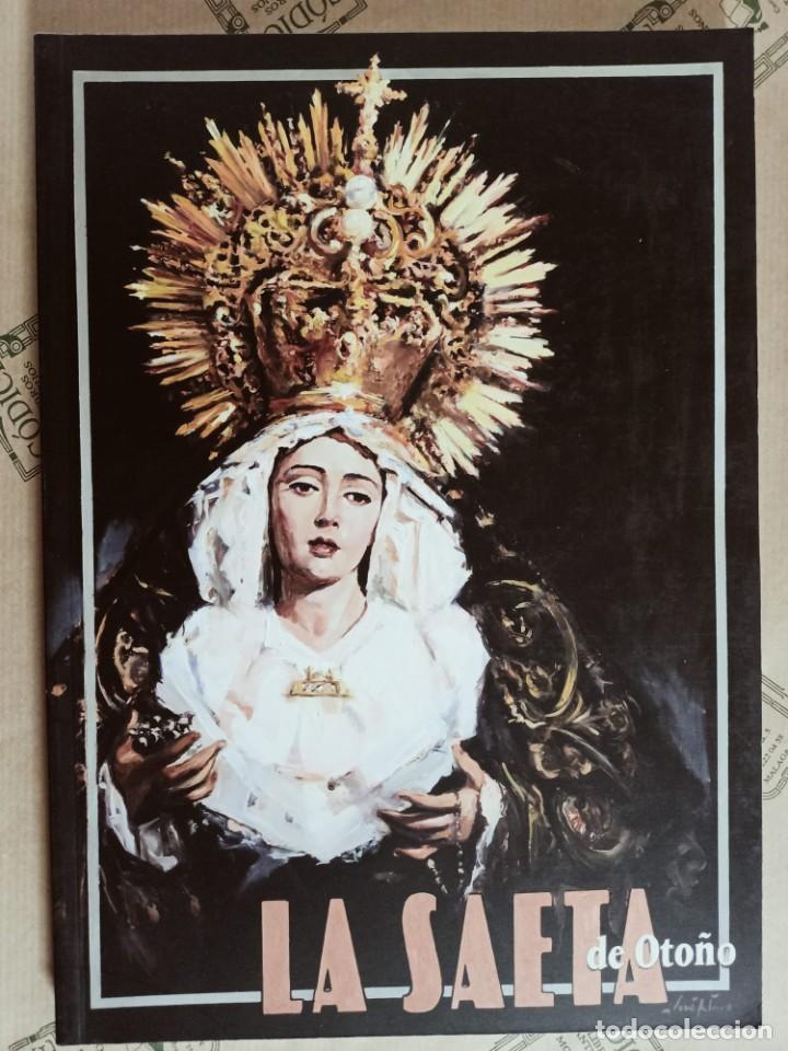 Coleccionismo de Revistas y Peri&oacute;dicos: REVISTA LA SAETA DE OTO&Ntilde;O, A&Ntilde;O 2012. SEMANA SANTA DE MALAGA