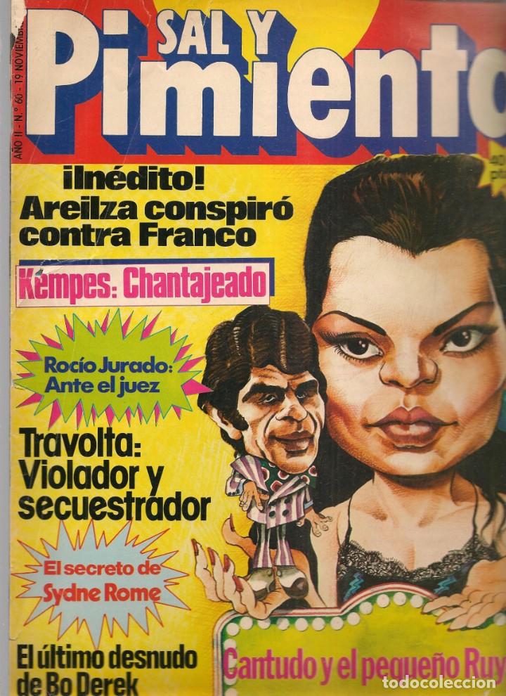 Coleccionismo de Revistas y Peri&oacute;dicos: SAL Y PIMIENTA. N&ordm; 60. JOS&Eacute; MAR&Iacute;A GARC&Iacute;A / KEMPES / ROC&Iacute;O JURADO / SYDNE ROME. 19 NVBR. 1980.(B35.1)