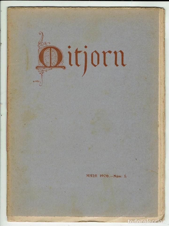 Coleccionismo de revistas y peri&oacute;dicos: REVISTA MITJORN. MAYO 1906. N&ordm; 5 (MENORCA 6.8)