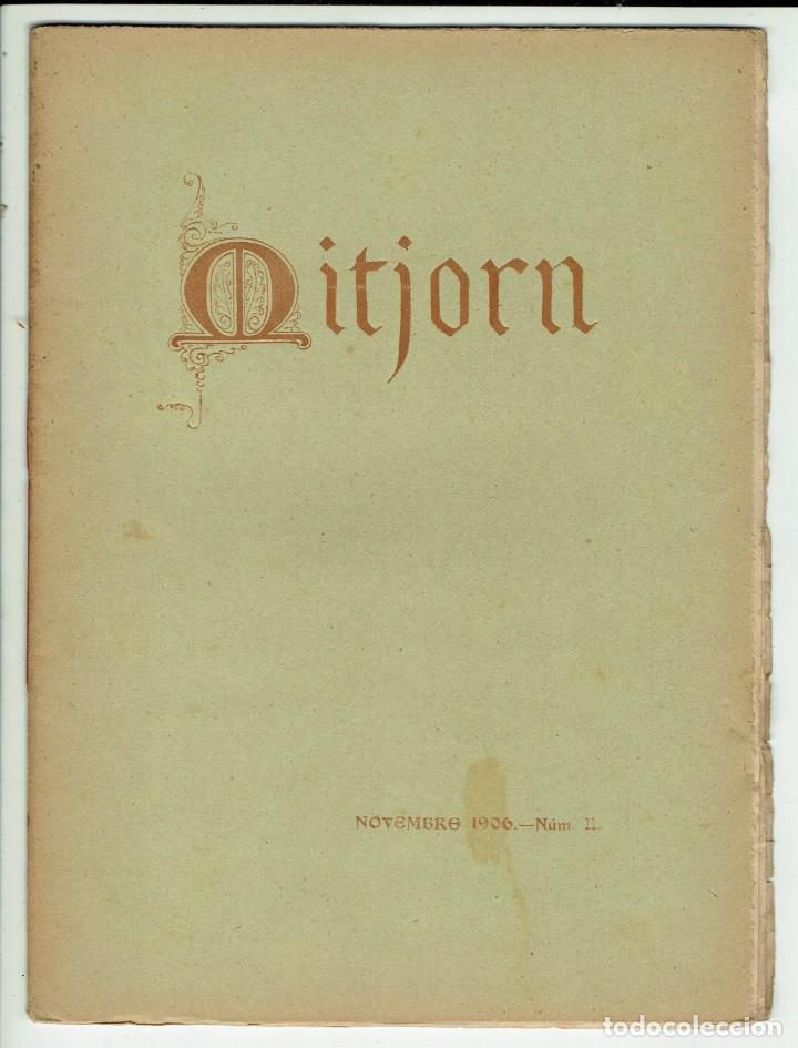 Coleccionismo de revistas y peri&oacute;dicos: REVISTA MITJORN. NOVIEMBRE 1906. N&ordm; 11 (MENORCA 6.8)