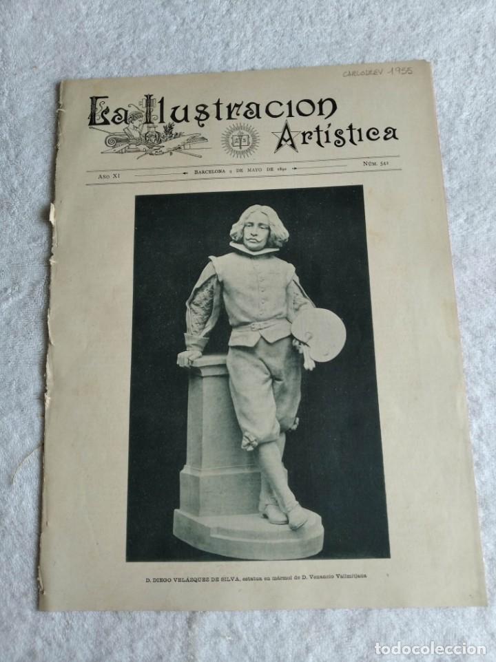Coleccionismo de revistas y peri&oacute;dicos: LA ILUSTRACI&Oacute;N ART&Iacute;STICA. N&ordm; 541. A&Ntilde;O 1892. LA GRAN GUERRA DE 1892. DON DIEGO VELAZQUEZ DE SILVA.