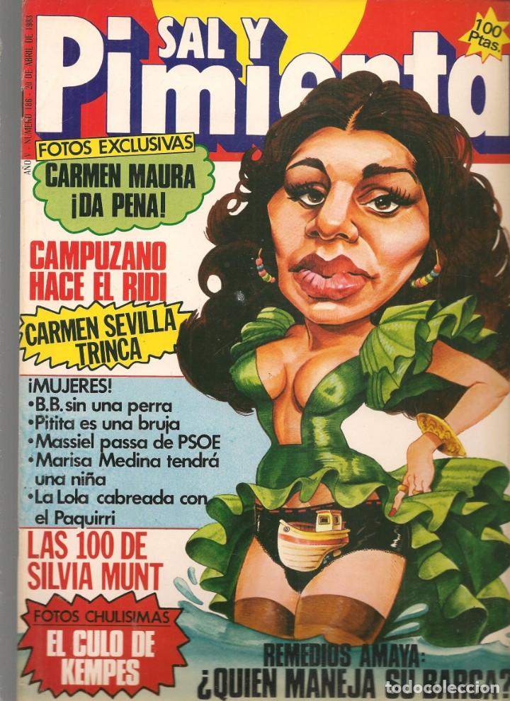 Coleccionismo de Revistas y Peri&oacute;dicos: SAL Y PIMIENTA. N&ordm; 186. SILVIA MUNT / URSULA ANDRESS / CARMEN MAURA / REMEDIOS AMAYA. 20/4/83(B35.1)