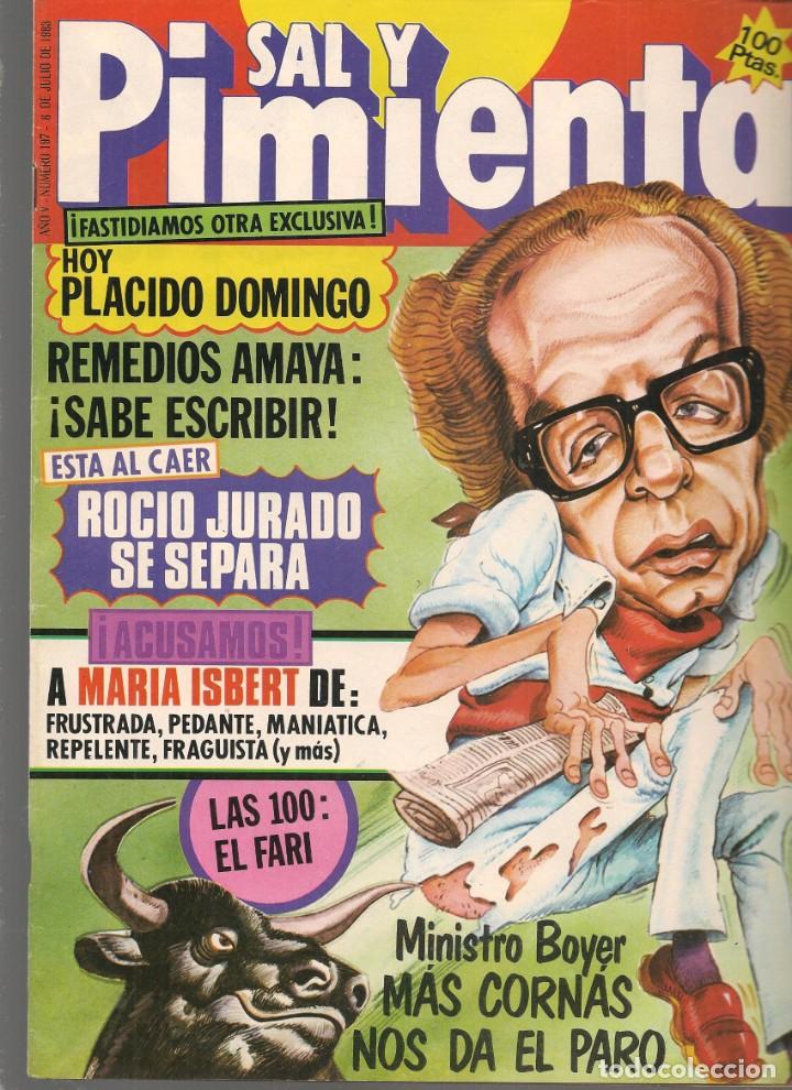 Coleccionismo de Revistas y Peri&oacute;dicos: SAL Y PIMIENTA. N&ordm; 197. EL FARI / PLACIDO DOMINGO / ROCIO JURADO/ MAR&Iacute;A ISBERT. 6/7/83(B35.1)