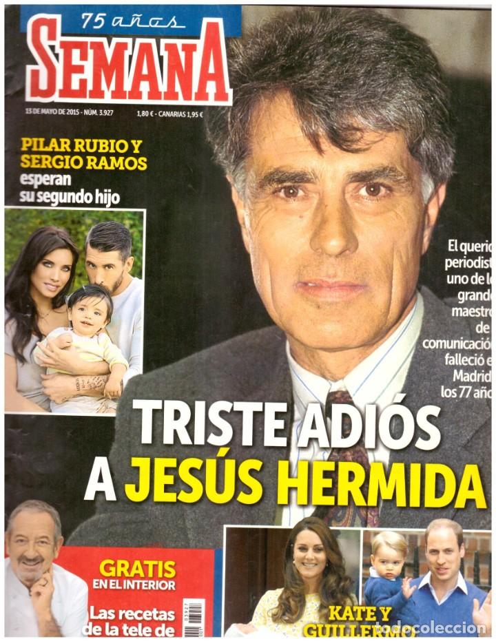 Coleccionismo de Revistas y Peri&oacute;dicos: REVISTA SEMANA: JESUS HERMIDA / MARTA SANCHEZ / SANDRA BULLOCK / ALBA FLORES / STANA KATIC