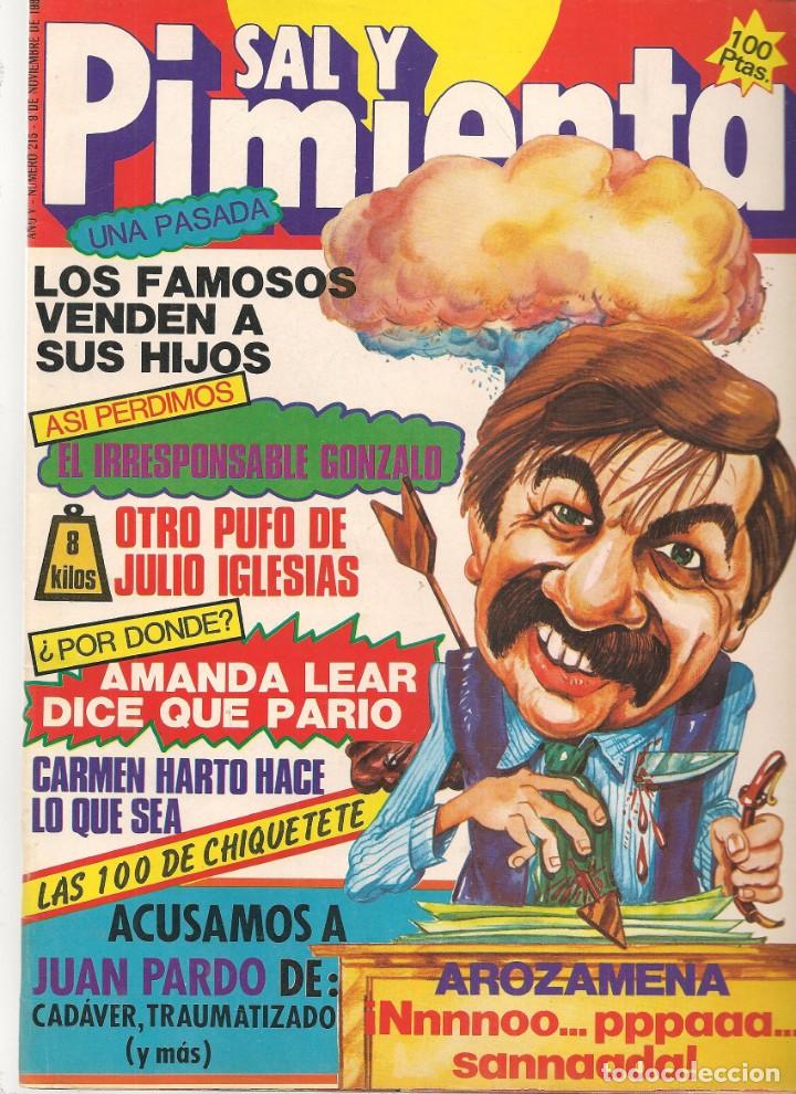 Coleccionismo de Revistas y Peri&oacute;dicos: SAL Y PIMIENTA. N&ordm; 215. CHIQUETETE / JULIO IGLESIAS / AROZAMENA / 9/11/83(B35.1)