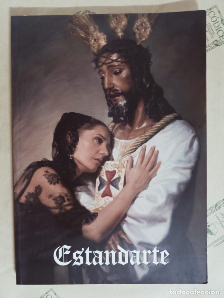 Coleccionismo de Revistas y Peri&oacute;dicos: REVISTA ESTANDARTE 2008. N&ordm; 23. SEMANA SANTA MALAGA