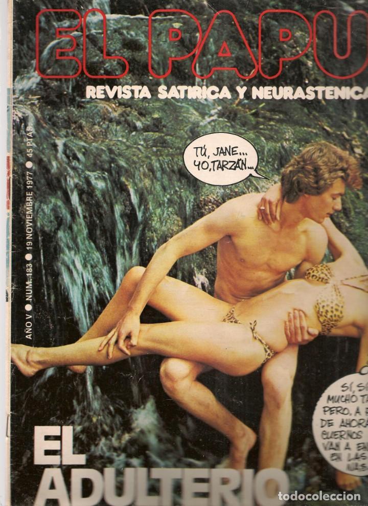 Coleccionismo de Revistas y Peri&oacute;dicos: EL PAPUS. REVISTA SAT&Iacute;RICA Y NEURASTENICA. N&ordm; 183. EL ADULTERIO DESPENALIZADO. 19 NVBRE.1977.(B35.2)