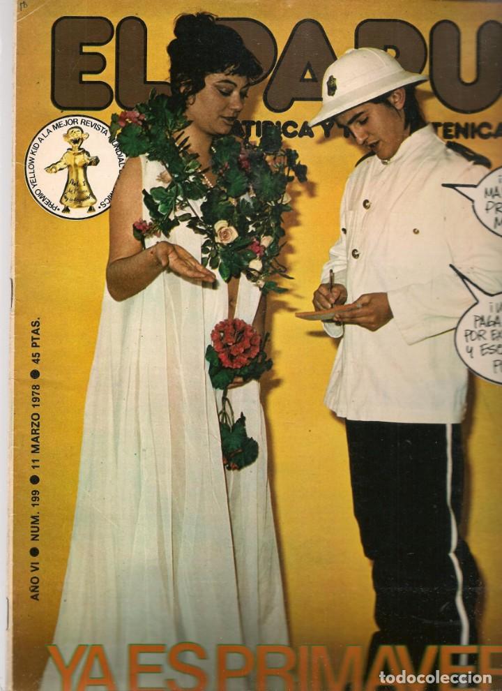 Coleccionismo de Revistas y Peri&oacute;dicos: EL PAPUS. REVISTA SAT&Iacute;RICA Y NEURASTENICA. N&ordm; 199. YA ES PRIMAVERA .. . 11 MARZO 1978.(B35.2)
