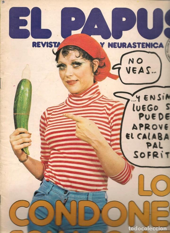 Coleccionismo de Revistas y Peri&oacute;dicos: EL PAPUS. REVISTA SAT&Iacute;RICA Y NEURASTENICA. N&ordm; 210.LOS CONDONES SON LEGALES. 27 MAYO 1978.(B35.2)