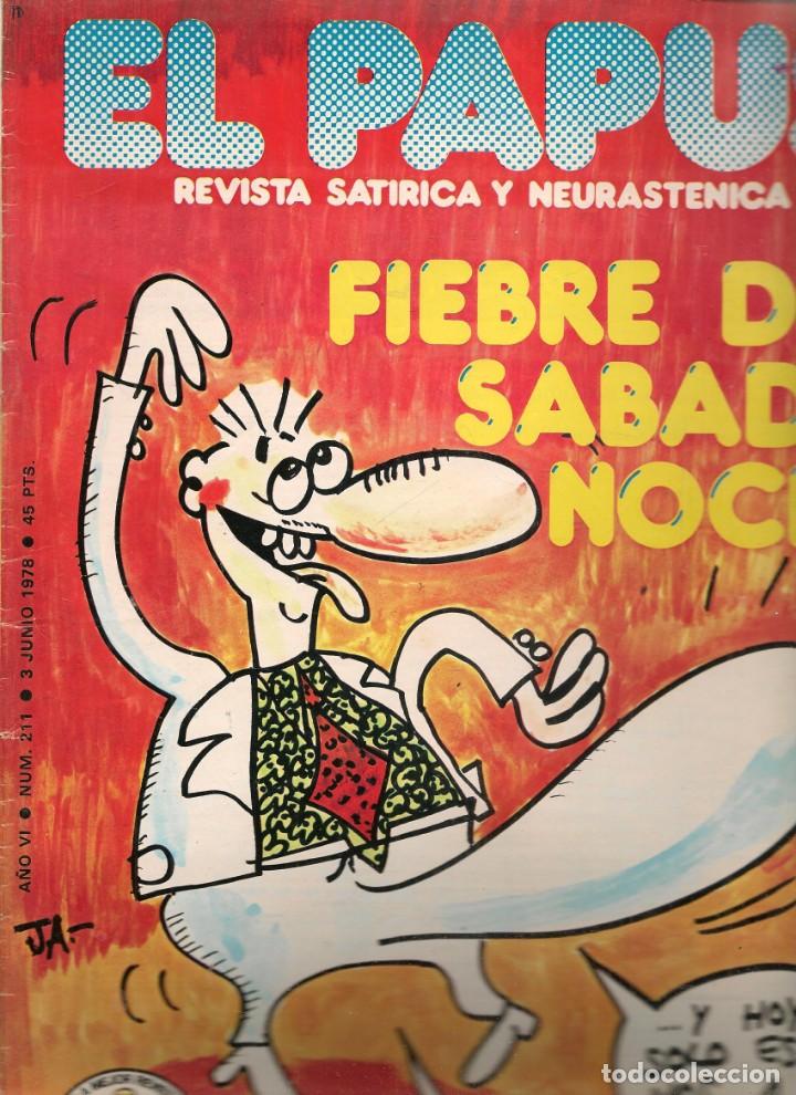 Coleccionismo de Revistas y Peri&oacute;dicos: EL PAPUS. REVISTA SAT&Iacute;RICA Y NEURASTENICA. N&ordm; 211.FIEBRE DELS&Aacute;BADONOCHE. 3 JUNIO 1978.(B35.2)